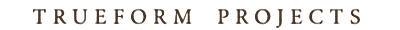 Trueform Projects